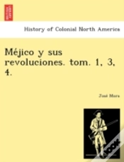 Capa do artigo Me Jico Y Sus Revoluciones. Tom. 1, 3, 4