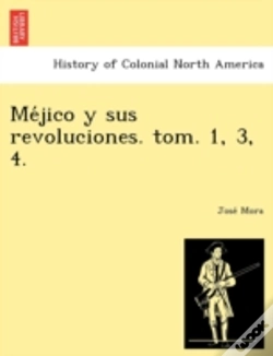 Capa do artigo Me Jico Y Sus Revoluciones. Tom. 1, 3, 4