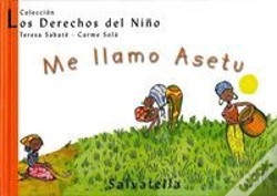 Capa do artigo Me Llamo Asetu