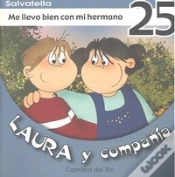 Capa do artigo Me Llevo Bien Con Mi Hermano 25 Laura Y Compañia