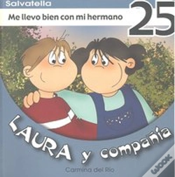 Capa do artigo Me Llevo Bien Con Mi Hermano 25 Laura Y Compañia