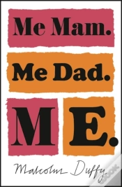 Capa do artigo Me Mam. Me Dad. Me.