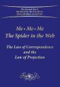 Me. Me. Me. The Spider In The Web - Preview