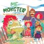 Me Monster: The Selfish Kid Who Learns T - Preview
