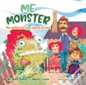 Me Monster: The Selfish Kid Who Learns T
