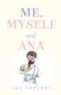 Me, Myself And Ana - Preview