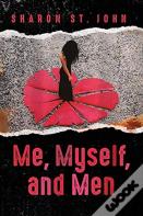 Me, Myself, And Men