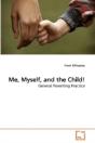Me, Myself, And The Child! - Preview
