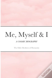 Me, Myself & I