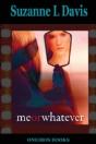 Me Or Whatever - Preview