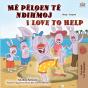 Me Pelqen Te Ndihmoj I Love To Help - Preview