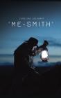 'Me-Smith' - Preview