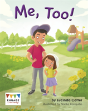 Me, Too! - Preview