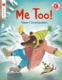 Me Too! - Preview