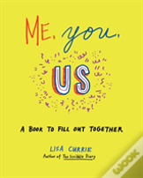 Me, You, Us