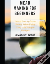Capa do artigo Mead Making For Beginners
