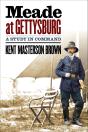 Meade At Gettysburg - Preview
