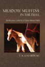 Meadow Muffins In The Trail - Preview