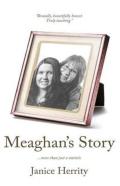 Meaghan'S Story