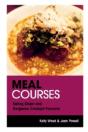 Meal Courses: Eating Clean And Gorgeous Crockpot Flavours - Preview