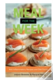 Meal For The Week: Anti Inflammatory Rec