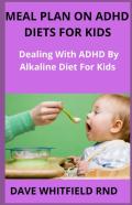 Meal Plan On Adhd  Diets For Kids