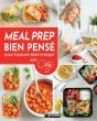 Meal Prep Bien Pensé Pour Toujours Bien Manger - Preview