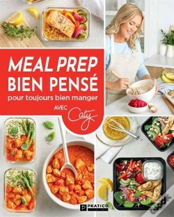 Capa do artigo Meal Prep Bien Pensé Pour Toujours Bien Manger