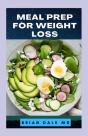 Meal Prep For Weight Loss - Preview