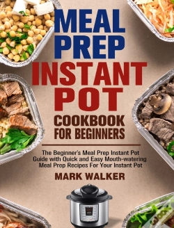 Capa do artigo Meal Prep Instant Pot Cookbook For Beginners