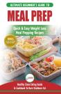 Meal Prep: The Ultimate Beginners Guide - Preview