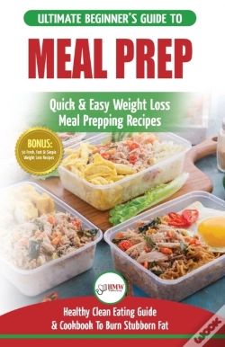 Capa do artigo Meal Prep: The Ultimate Beginners Guide