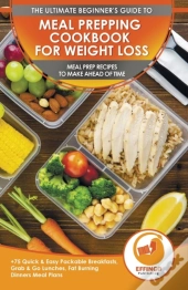 Meal Prepping Cookbook For Weight Loss