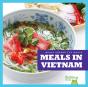 Meals In Vietnam - Preview