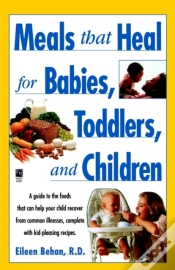 Capa do artigo Meals That Heal For Babies And Toddlers