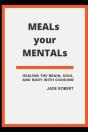 Meals Your Mentals - Preview