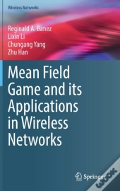 Mean Field Game And Its Applications In Wireless Networks