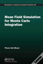Mean Field Simulation For Monte Carlo Integration