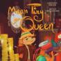 Mean Tiny Little Queen - Preview