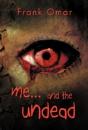 Me...And The Undead - Preview