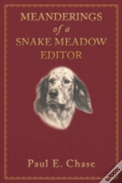 Capa do artigo Meanderings Of A Snake Meadow Editor