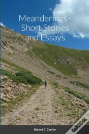 Capa do artigo Meanderings - Short Stories And Essays