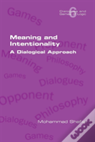 Meaning And Intentionality. A Dialogical Approach