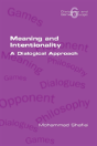 Meaning And Intentionality. A Dialogical Approach - Preview