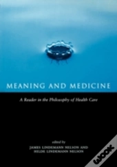 Meaning And Medicine