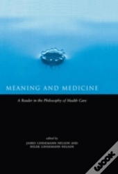 Meaning And Medicine