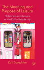 Meaning And Purpose Of Leisure - Preview