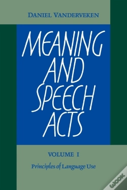 Capa do artigo Meaning And Speech Acts: Volume 1, Principles Of Language Use