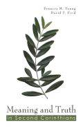 Meaning And Truth In Second Corinthians