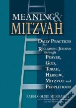 Meaning & Mitzvah
